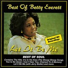 BETTY EVERETT Best Of Betty Everett : Let It Be Me