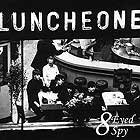  8 Eyed Spy Luncheone