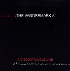 The Vandermark 5, A Discontinuous Line