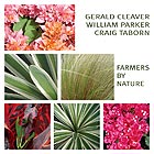  CLEAVER / PARKER / TABORN, Farmers By Nature