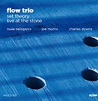  FLOW TRIO, Set Theory, Live At The Stone