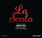  CHENNEBAULT / CECCALDI / NEGRO / CECCALDI, La Scala