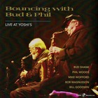 BUD SHANK / PHIL WOODS / MIKE WOFFORD Bouncing With Bud And Phil