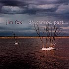 Jim Fox Descansos, Past