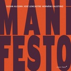  ALCORN / LENCASTRE / FAUSTINO, Manifesto