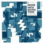  DIVERS I Never Meta Guitar Three