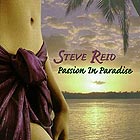 STEVE REID, Passion In Paradise