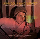 VINNY GOLIA WIND QUARTET, Live At The Century City Playhouse