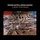 TREVOR WATTS / VERYAN WESTON, 5 More Dialogues