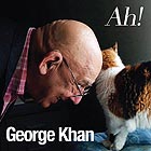 GEORGE KHAN, Ah!