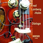 Fred Lonberg-holm, Dialogs