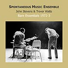  SPONTANEOUS MUSIC ENSEMBLE Bare Essentials 1972/1973