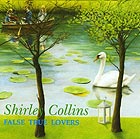 SHIRLEY COLLINS, False True Lovers