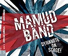  MAMUD BAND, Dynamite On Stage !