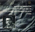 Anthony Braxton, Composition N° 94 (1980)