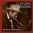 CLIFFORD BROWN, The Paris Collection, Vol 1