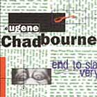 Eugene Chadbourne End To Slavery
