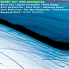 Barry Guy New Orchestra, Oort  Entropy