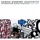 Ulrich Gumpert, Quartette