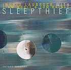  LAUBROCK / NOBLE / RAINEY Sleepthief