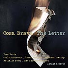  COSA BRAVA, The Letter