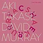 AKI TAKASE / DAVID MURRAY Cherry / Sakura