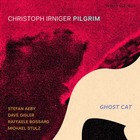 CHRISTOPH IRNIGER PILGRIM, Ghost Cat