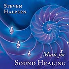 STEVEN HALPERN, Music For Sound Healing