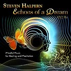 STEVEN HALPERN Echoes of a Dream