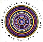  PRIMA MATERIA, Meditations