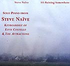 Steve Nave It's Raining Somewhere