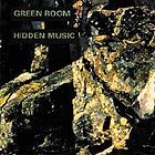  Green Room, Midden Music