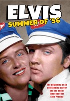 ELVIS PRESLEY, Elvis : Summer Of '56