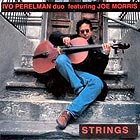 Ivo Perelman / Joe Morris, Strings