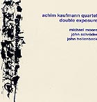 Achim Kaufmann, Double Exposure