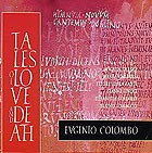 Eugenio Colombo, Tales Of Love & Death