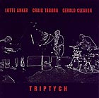  Anker / Taborn / Cleaver, Triptych