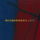  Metamorphosis, Luff