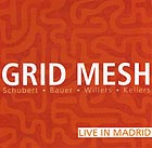  GRID MESH, Live in Madrid