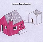  HANUMAN JAZZ QUARTET, Soundhousing