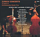 PETER K K FREY / DANIEL STUDER, Zurich Concerts 15 Years of Kontrabass duo