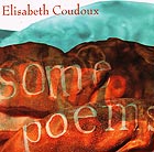 ELISABETH COUDOUX, Some Poems