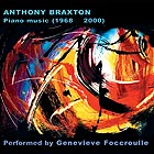 ANTHONY BRAXTON, Piano Music 1968 - 2000