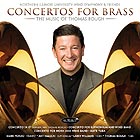  NORTHERN ILLINOIS UNIVERSITY WIND SYMPHONY, Concertos For The Brass