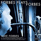 MIKE FORBES, With The University Of Alabama Wind Ensemble
