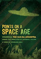  SUN RA ARKESTRA, Points On A Space Age