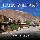 HANK WILLIAMS, Jambalaya