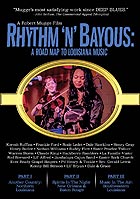  LOUISIANNE Rhythm 'n' Bayous : A Road Map To Louisiana Music