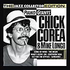 CHICK COREA / MIKE LONGO, Piano Giants