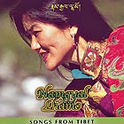 NAMGYAL LHAMO, Songs from Tibet